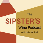 The Sipster's Wine Podcast