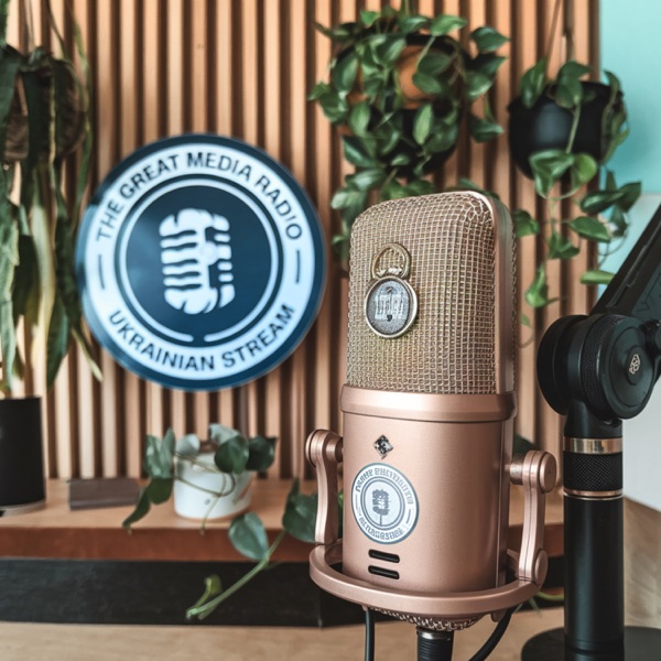 The Great Media Radio | Ukrainian Stream